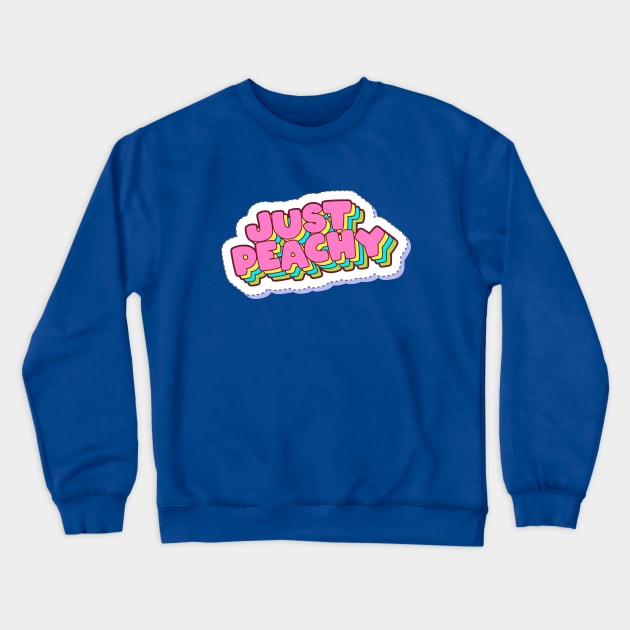 Just Peachy Crewneck Sweatshirt by RainbowAndJackson